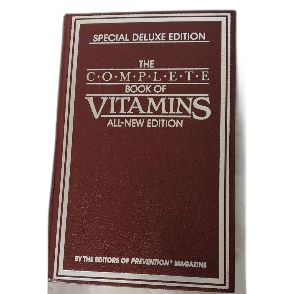 The Complete Book of Vitamins Hardcover Prevention Magazine Edito